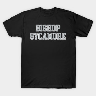 Bishop Sycamore T-Shirt